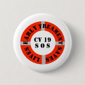 Frühe Behandlung Rette Leben Button (Vorderseite)