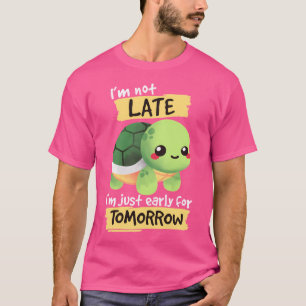 Frühe Schildkröte für morgen T-Shirt