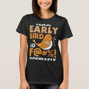 Frühe Vögel ich Hass Morgen Menschen Vinatmen Männ T-Shirt