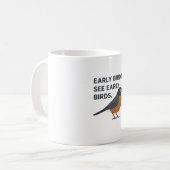 Frühe Vögel Siehe Frühe Vögel - Sonniger Vogelbeob Kaffeetasse (Vorderseite Links)