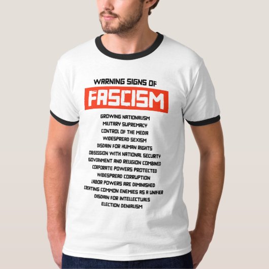 Frühe Warnsignale des Faschismus T-Shirt (Vorderseite)