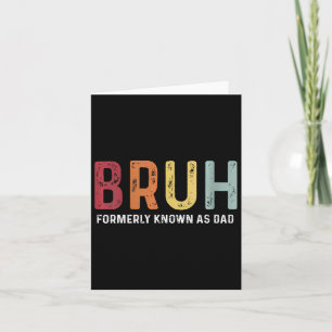 Früher bekannt als Vater Funny Father39s Day Karte