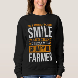 Früher habe ich Bauer Design für Farm Lover Farmi  Sweatshirt