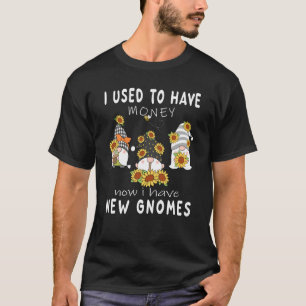 Früher hatte ich Geld Bienen und Blume Gärtner gno T-Shirt