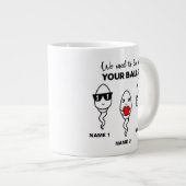 Früher lebte ich in deinen Ballen, in der sonnigen Jumbo-Tasse (Vorderseite Rechts)