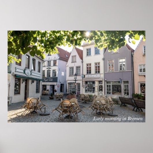 Früher Morgen in Bremen Poster (Vorne)