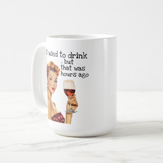 Früher trinke ich sarkastische Hausfrau-Retro Kaffeetasse (Vorderseite Links)