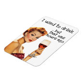 Früher trinke ich sarkastische Hausfrau-Retro Magnet (Linke Seite)