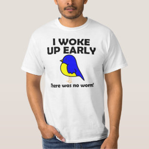 Früher Vogel Lustiges Shirt Ohne Wurm Geweckt