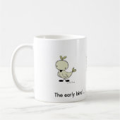 Früher Vogel-niedlichste Tasse (Links)