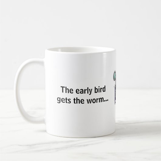 Früher Vogel/zweite Maus-TASSE w Mäusegraphik Kaffeetasse (Links)