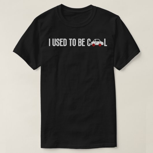 Früher war ich Cool T-Shirt (Design vorne)