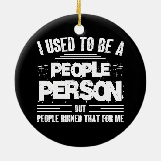 Früher war ich ein sozial bekannter Mensch Keramik Ornament (Hinten)