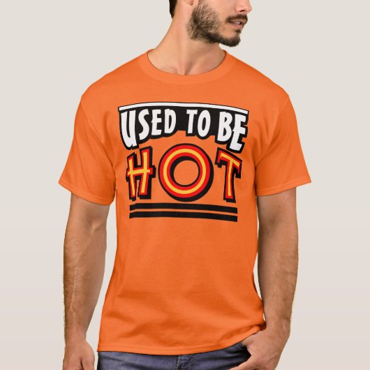 Früher war ich heißes Männer Basic T-Shirt (Vorderseite)