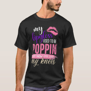 Früher war mein Lippenglanz Poppin T-Shirt