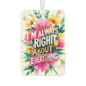 Frühjahrs-Blume Sarcasm Zitat Autolufterfrischer (Rückseite)