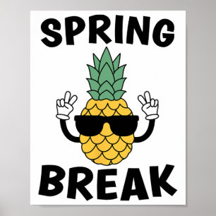 Frühjahrspause Ananas Ananas Salven Tropical Beach Poster
