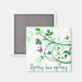 Frühling hat Frühling Magnet (Vorderseite/Rückseite)