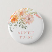 Frühlingsblumen Mädchen Baby Shower Tante wird Button (Vorderseite)