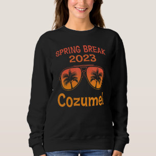 Frühlingsferien Cozumel Urlaub Sonnenbrille Grafik Sweatshirt
