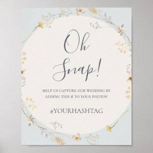 FrühlingsWildblume Blue Oh Snap Wedding Hashtag Poster