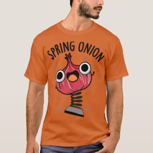 Frühlingszwiebel Lustige Gemüse-Wortspiele 1 T-Shirt