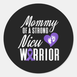 Frühreife Bewusstsein Mommy Nicu Warrior Preemie Runder Aufkleber