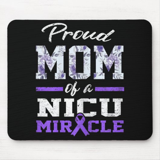 Frühreife Bewusstsein Proud Preemie Mama Nicu Warr Mousepad (Vorne)