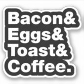 Frühstück (Bacon & Eggs & Toast & Coffee). Aufkleb Aufkleber (Vorderseite)