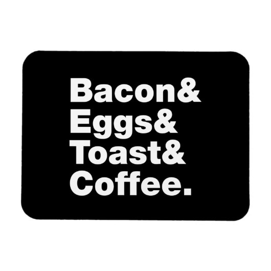 Frühstück (Bacon & Eggs & Toast & Coffee). Magnet (Horizontal)
