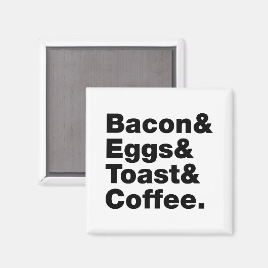Frühstück (Bacon & Eggs & Toast & Coffee). Magnet (Vorderseite/Rückseite)