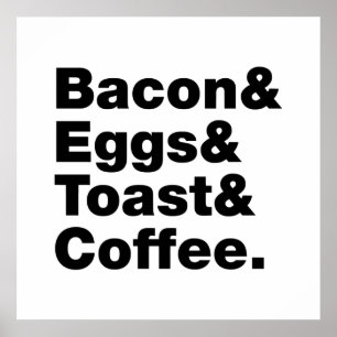 Frühstück (Bacon & Eggs & Toast & Coffee). Poster