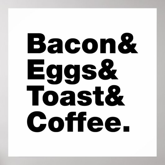 Frühstück (Bacon & Eggs & Toast & Coffee). Poster (Vorne)