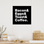 Frühstück (Bacon & Eggs & Toast & Coffee). Poster (Küche)