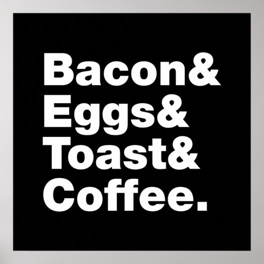 Frühstück (Bacon & Eggs & Toast & Coffee). Poster (Vorne)