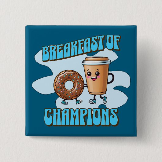 Frühstück der Champions Button (Vorderseite)