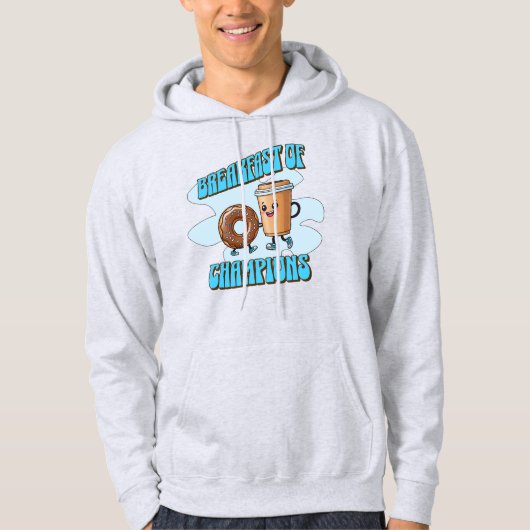 Frühstück der Champions Hoodie (Vorderseite)