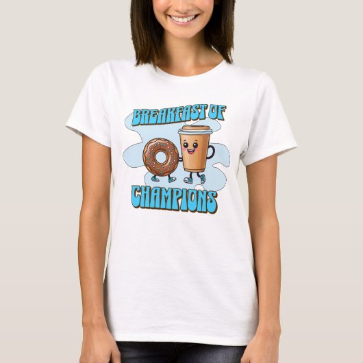 Frühstück der Champions T-Shirt (Vorderseite)