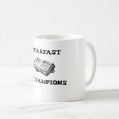 Frühstück der Champions-Tasse Kaffeetasse (VorderseiteRechts)