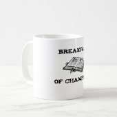 Frühstück der Champions-Tasse Kaffeetasse (Vorderseite Links)