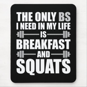 Frühstück und Squats - Bodybuilding Workout Mousepad