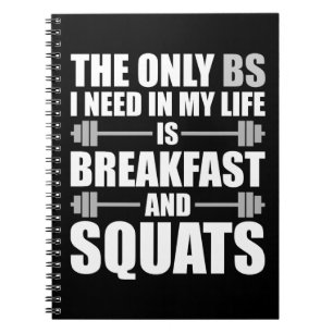 Frühstück und Squats - Bodybuilding Workout Notizblock