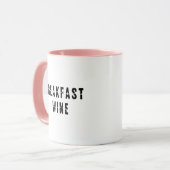 Frühstück Wein Funny Niedlich Trendy Quote Kaffee Tasse (Vorderseite Links)