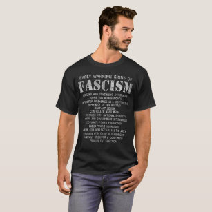 Frühwarnung-Zeichen des Faschismus T-Shirt