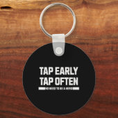 frühzeitig gestochen schlüsselanhänger (Vorderseite)