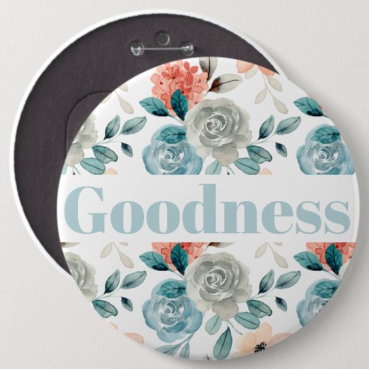 Fruit of the Spirit Button - Goodness (Vorne & Hinten)