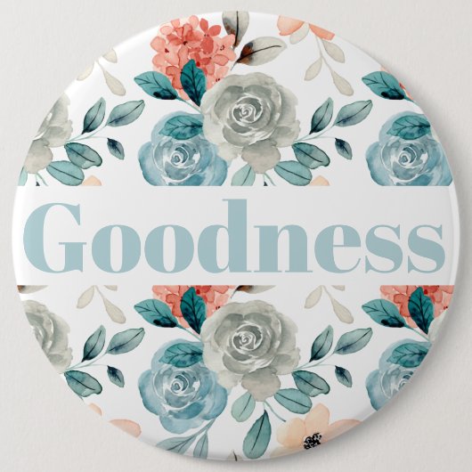 Fruit of the Spirit Button - Goodness (Vorderseite)