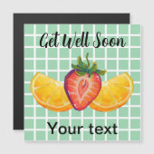 Fruit, Strawberry, orange, get Well soon Magnetkarte (Vorne/Hinten)