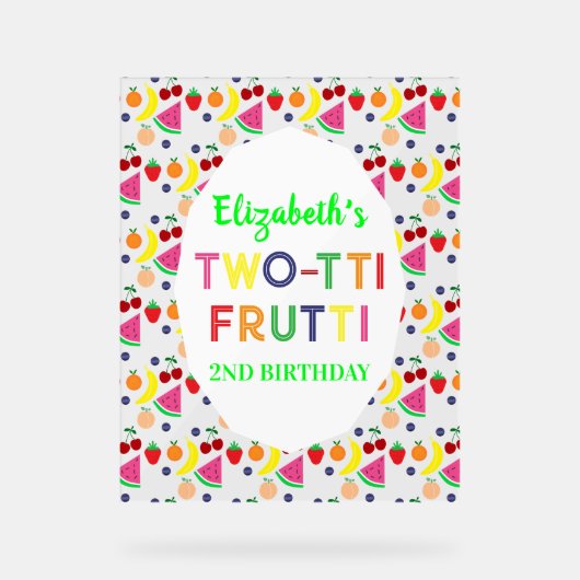 Fruit Two-tti Frutti 2nd Birthday Acrylschild (Vorderseite)