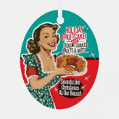 Fruitcake Lady Ornament Aus Metall (Rückseite)